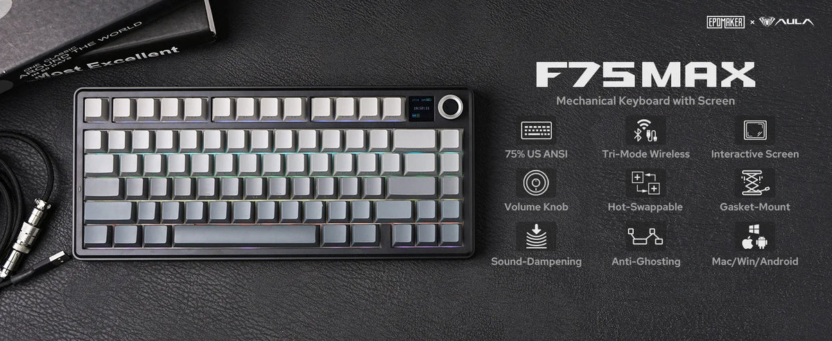 EPOMAKER X AULA F75 MAX Compact 75% ANSI Layout Wired/Bluetooth/2.4GHz Wireless Mechanical Keyboard with TFT Screen and a Knob